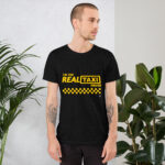 "I'M THE REAL TAXI DRIVER" Premium Dark Color T-Shirt