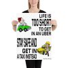 “LIFE IS TOO SHORT TO GET IN AN UBER” Premium Matte Paper Poster - Image 4