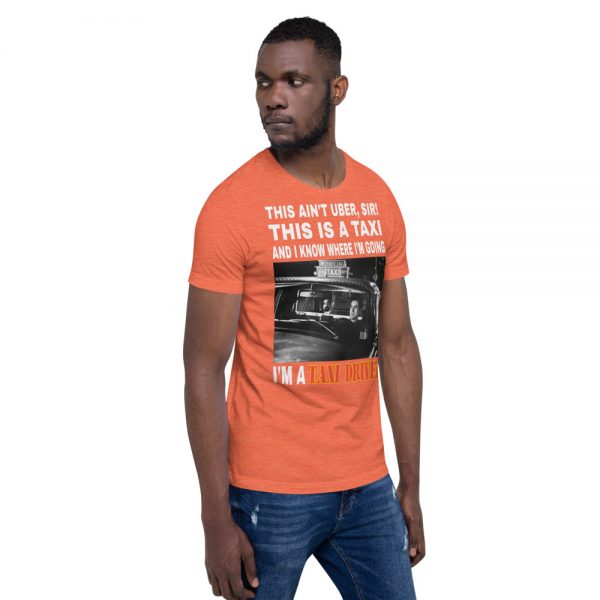 "THIS AIN'T UBER SIR!" Premium Dark Color T-Shirt - Image 24