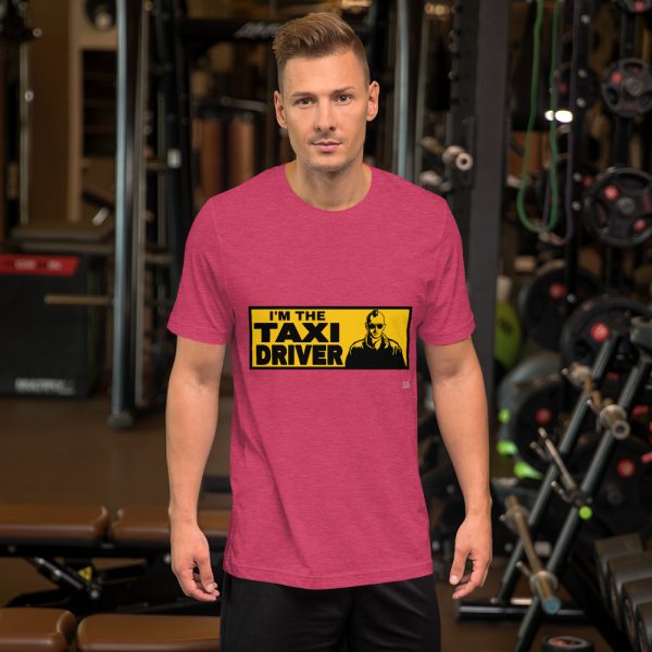 "I'M THE TAXI DRIVER" Premium Dark Color T-Shirt - Image 12