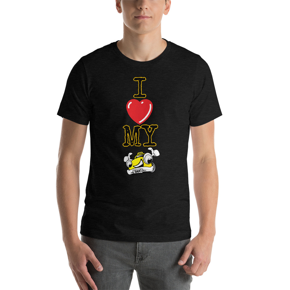 "I LOVE MY TAXI" Premium Dark Color T-Shirt