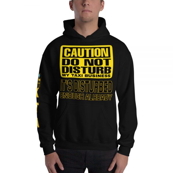 “DO NOT DISTURB MY TAXI BUSINESS” Premium Soft & Heavy Blend Hoodie - Image 5