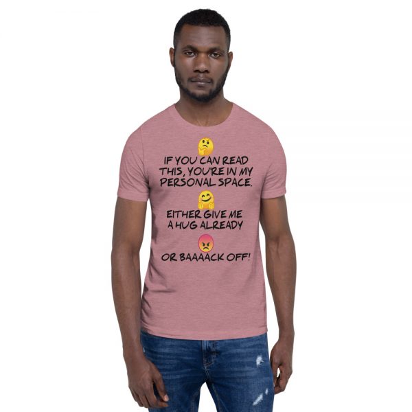 "MY PERSONAL SPACE" Premium Bright Color T-Shirt - Image 9