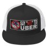“SAY NO TO UBER – v2” Embroidered Yupoong Trucker Cap - Image 2