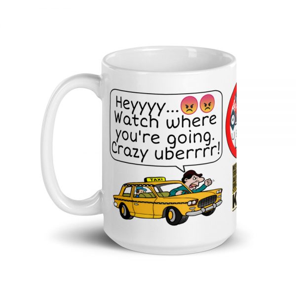 “CRAZY UBERRRR!” Premium Glossy White Mug