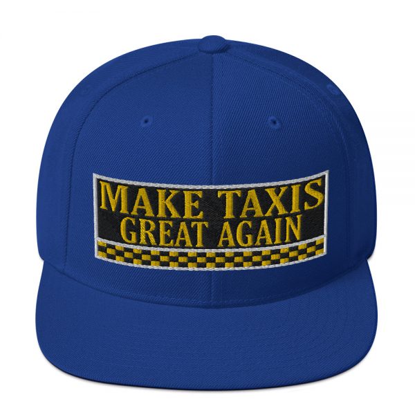 “MAKE TAXIS GREAT AGAIN” Embroidered Yupoong Snapback Hat - Image 34