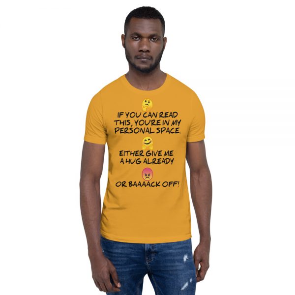 "MY PERSONAL SPACE" Premium Bright Color T-Shirt - Image 11