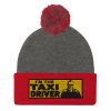“I’M THE TAXI DRIVER” Embroidered Pom-Pom Beanie