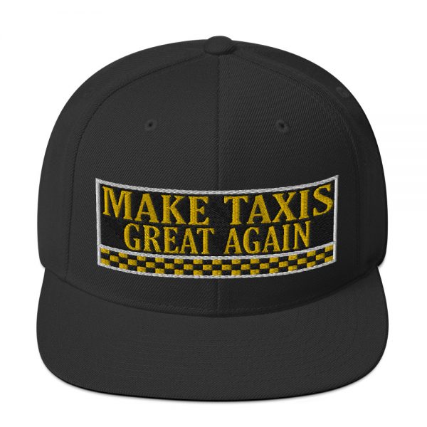 “MAKE TAXIS GREAT AGAIN” Embroidered Yupoong Snapback Hat - Image 8
