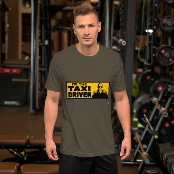 "I'M THE TAXI DRIVER" Premium Dark Color T-Shirt - Image 4