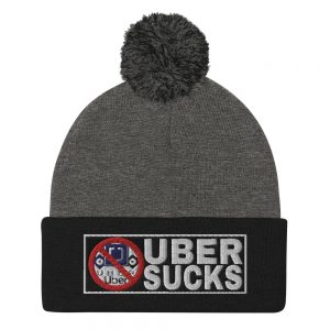 “UBER SUCKS” Embroidered Pom-Pom Beanie