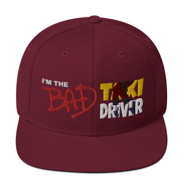 “I'M THE BAD TAXI DRIVER” Embroidered Yupoong Snapback Hat - Image 35