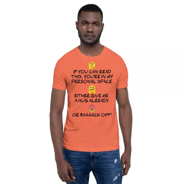 "MY PERSONAL SPACE" Premium Bright Color T-Shirt - Image 8