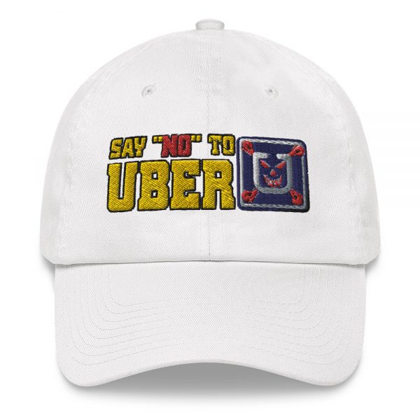 “SAY NO TO UBER – v1” Embroidered Yupoong Dad Hat - Image 17