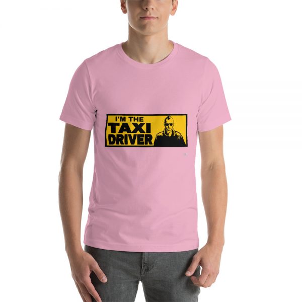 “I’M THE TAXI DRIVER” Premium Bright Color T-Shirt - Image 12