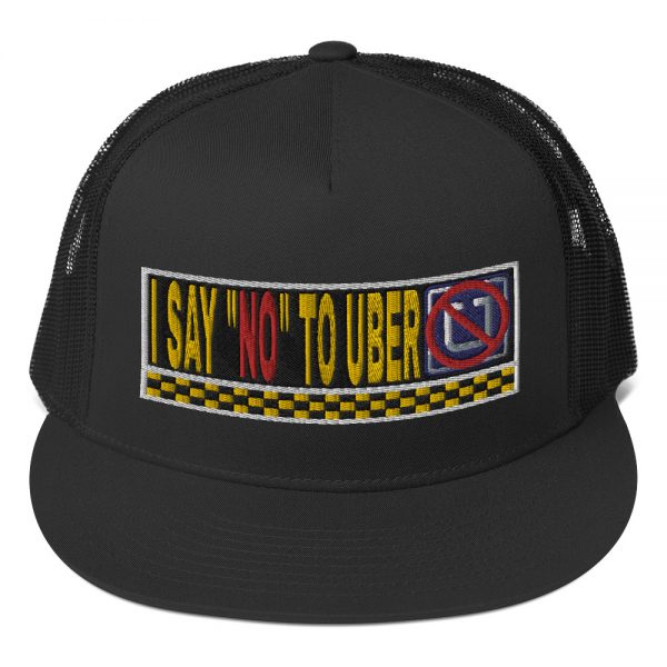 “I SAY NO TO UBER” Embroidered Yupoong Trucker Cap - Image 3