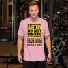 “DO NOT DISTURB MY TAXI BUSINESS” Premium Bright Color T-Shirt - Image 11