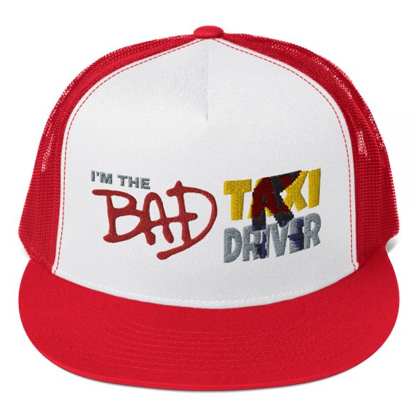“I’M THE BAD TAXI DRIVER” Embroidered Yupoong Trucker Cap - Image 7