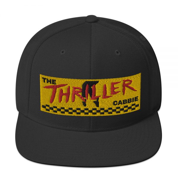 “THE THRILLER CABBIE” Embroidered Yupoong Snapback Hat