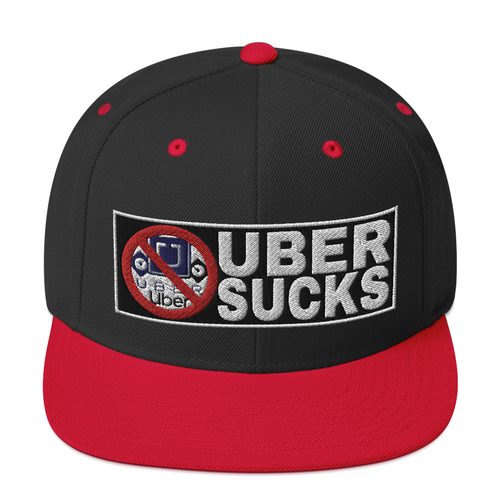 “UBER SUCKS” Embroidered Yupoong Snapback Hat