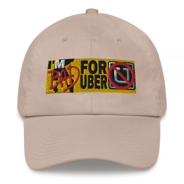 “I’M BAD FOR UBER” Embroidered Yupoong Dad Hat - Image 12