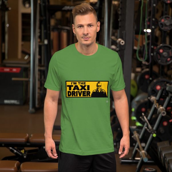 "I'M THE TAXI DRIVER" Premium Dark Color T-Shirt - Image 7