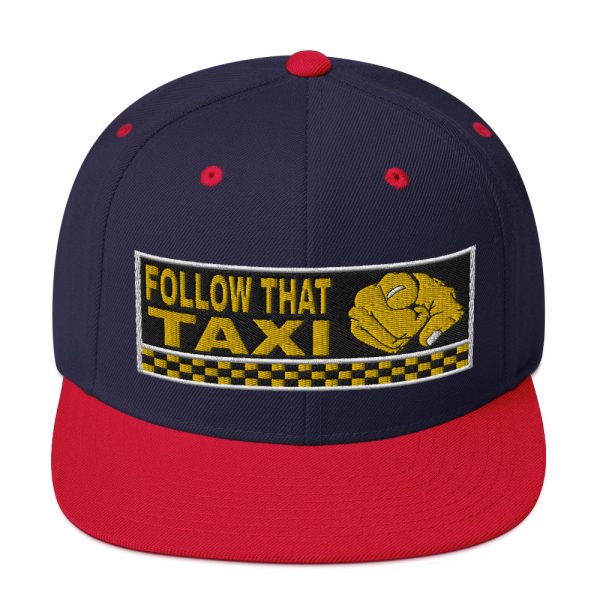 “FOLLOW THAT TAXI” Embroidered Yupoong Snapback Hat - Image 20
