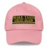 “MAKE TAXIS GREAT AGAIN” Embroidered Yupoong Dad Hat - Image 13
