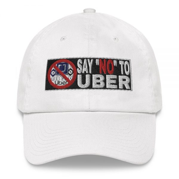 “SAY NO TO UBER – v2” Embroidered Yupoong Dad Hat - Image 17