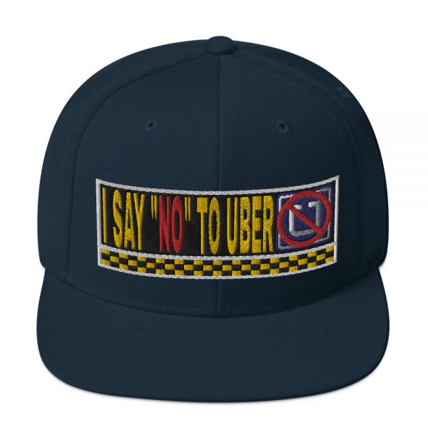 “I SAY NO TO UBER” Embroidered Yupoong Snapback Hat - Image 16