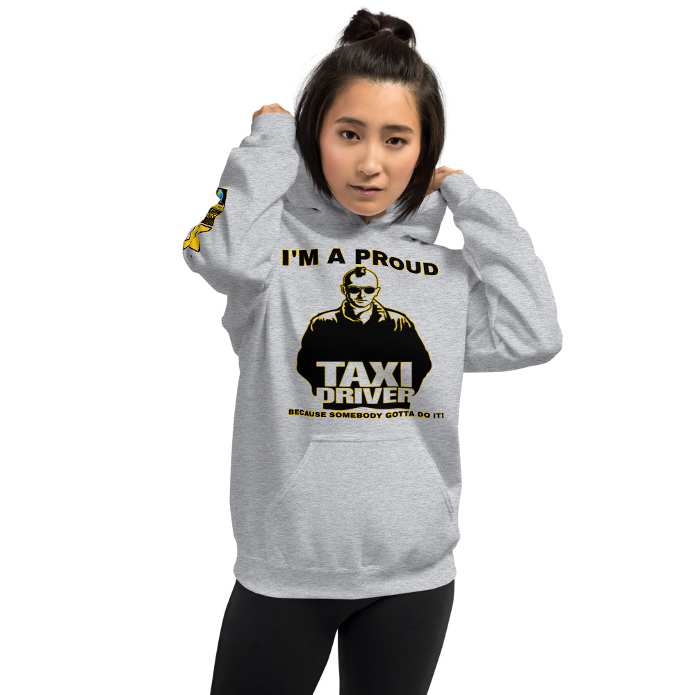 “I’M A PROUD TAXI DRIVER” Premium Soft & Heavy Blend Hoodie