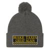 “MAKE TAXIS GREAT AGAIN” Embroidered Pom-Pom Beanie - Image 9