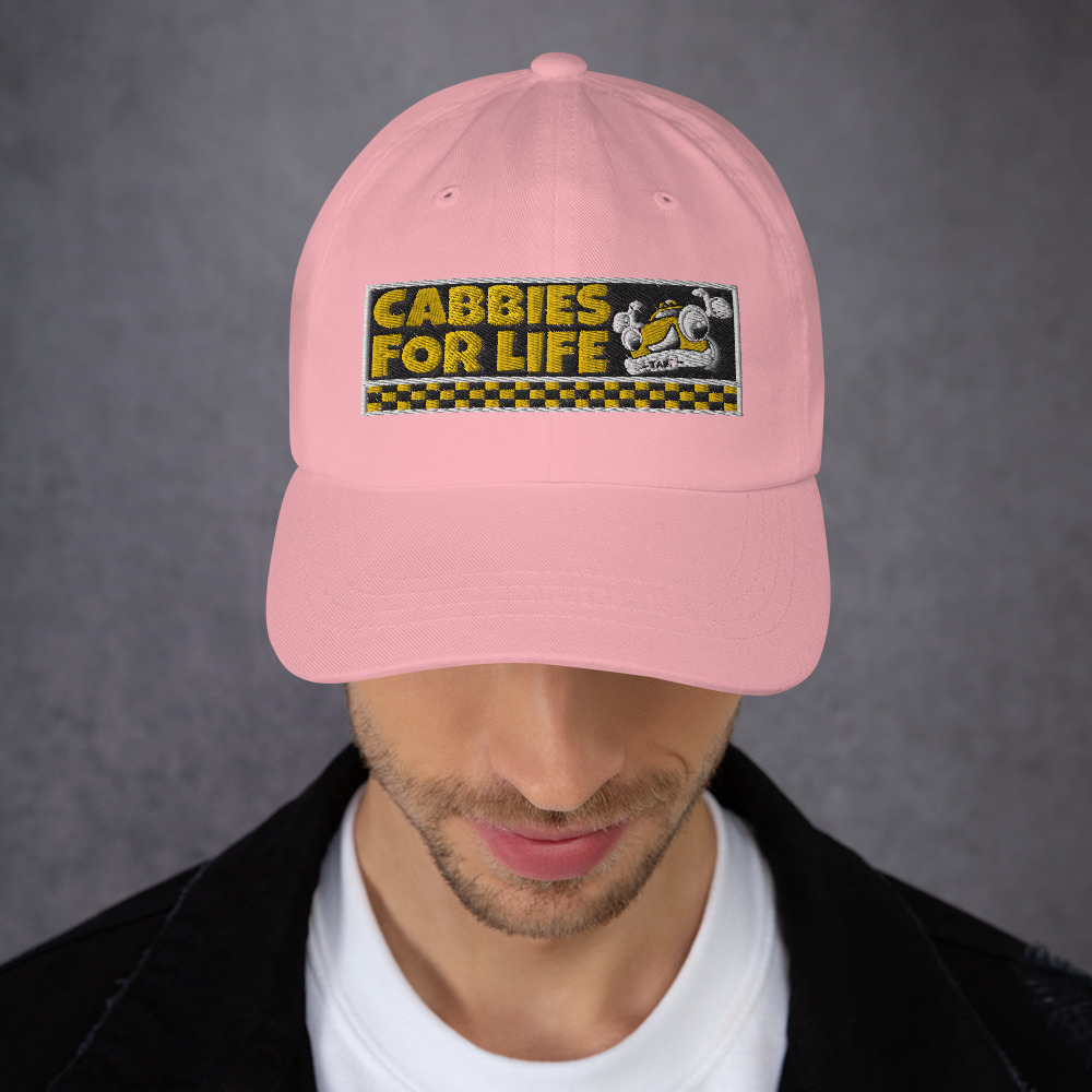 “CABBIES FOR LIFE” Embroidered Yupoong Dad Hat “CABBIES FOR LIFE” Embroidered Yupoong Dad Hat