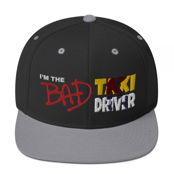 “I'M THE BAD TAXI DRIVER” Embroidered Yupoong Snapback Hat - Image 10