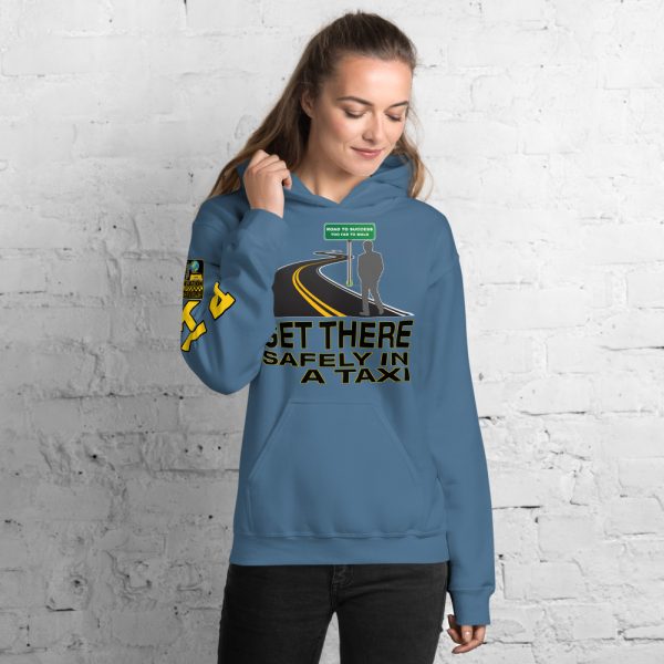 “GET THERE SAFELY IN A TAXI” Premium Soft & Heavy Blend Hoodie - Image 11