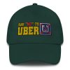 “SAY NO TO UBER – v1” Embroidered Yupoong Dad Hat - Image 7