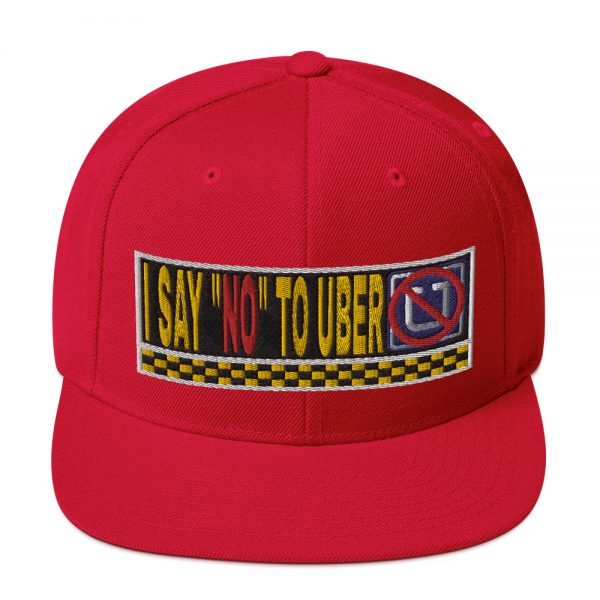 “I SAY NO TO UBER” Embroidered Yupoong Snapback Hat - Image 39