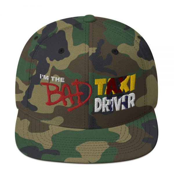 “I'M THE BAD TAXI DRIVER” Embroidered Yupoong Snapback Hat - Image 12