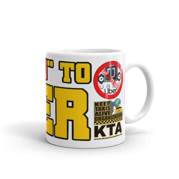 “SAY NO TO UBER” Premium Glossy White Mug - Image 2
