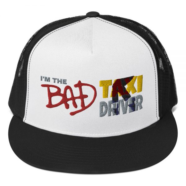 “I’M THE BAD TAXI DRIVER” Embroidered Yupoong Trucker Cap - Image 4