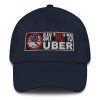 “SAY NO TO UBER – v2” Embroidered Yupoong Dad Hat - Image 6