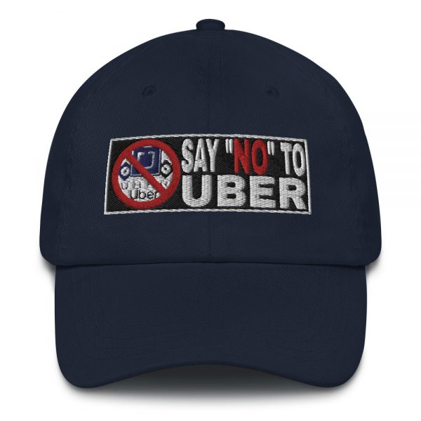 “SAY NO TO UBER – v2” Embroidered Yupoong Dad Hat - Image 6