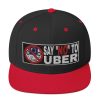 “SAY NO TO UBER - v2” Embroidered Yupoong Snapback Hat - Image 6