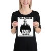 “I’M A PROUD TAXI DRIVER” Premium Matte Paper Poster - Image 2