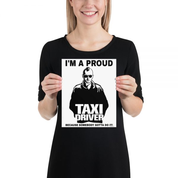 “I’M A PROUD TAXI DRIVER” Premium Matte Paper Poster - Image 2