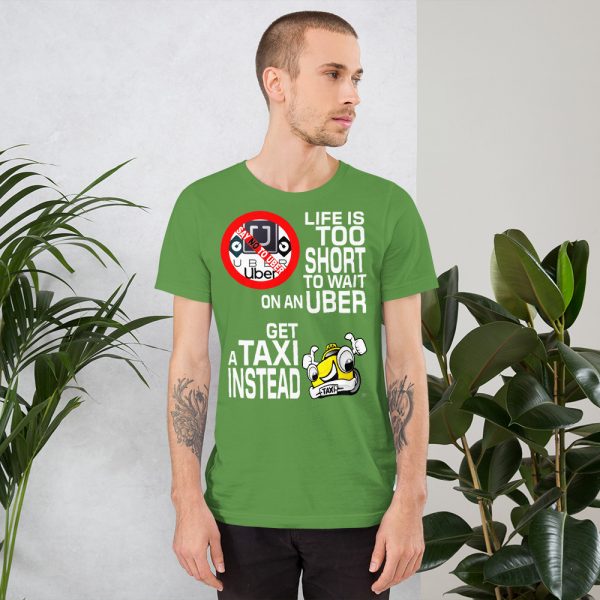 "LIFE IS TOO SHORT TO WAIT ON AN UBER" Premium Dark Color T-Shirt - Image 6