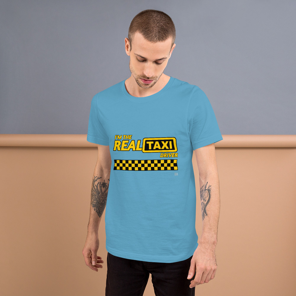 “I’M THE REAL TAXI DRIVER” Premium Bright Color T-Shirt