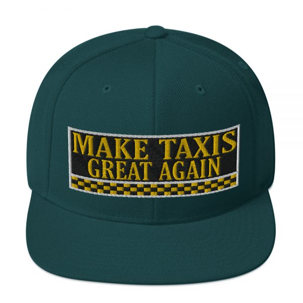 “MAKE TAXIS GREAT AGAIN” Embroidered Yupoong Snapback Hat - Image 22