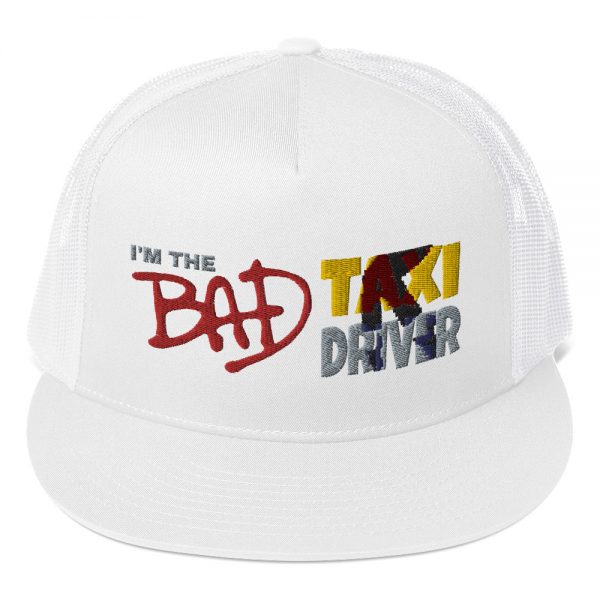 “I’M THE BAD TAXI DRIVER” Embroidered Yupoong Trucker Cap - Image 9