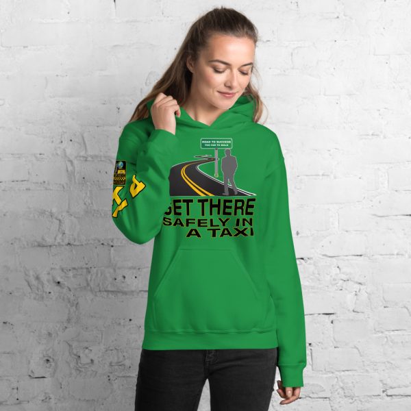 “GET THERE SAFELY IN A TAXI” Premium Soft & Heavy Blend Hoodie - Image 13